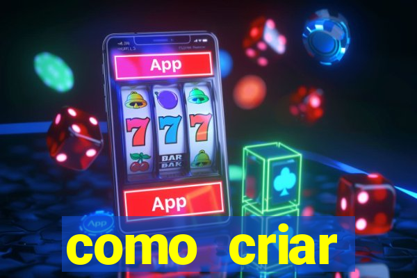 como criar plataforma de jogo do tigre